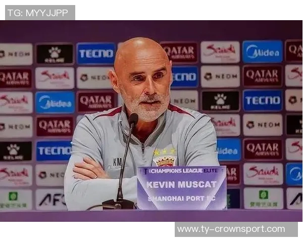 穆斯卡特赛前强调积极进攻心态避免消极平局影响球队表现